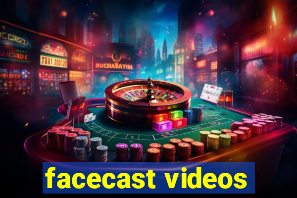 facecast videos